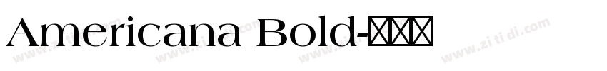 Americana Bold字体转换